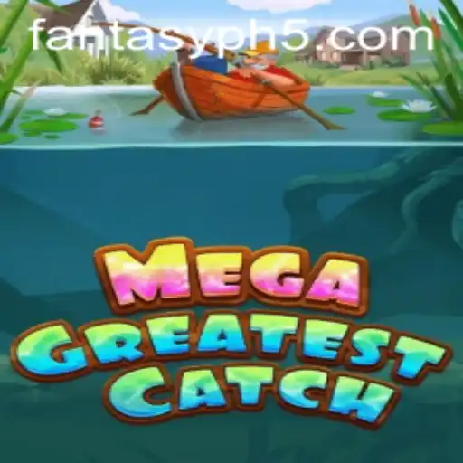 MegaGreatestCatch: Dive into the World of Fantasy Fishing